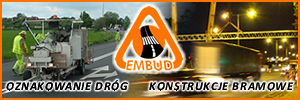Embud - oznakowanie dróg, konstrukcje bramowe