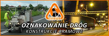 Embud - oznakowanie dróg, konstrukcje bramowe