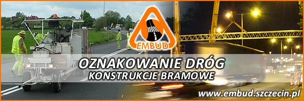 Embud - oznakowanie dróg, konstrukcje bramowe